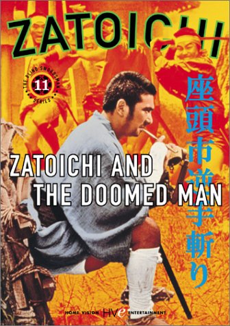 Zatoichi the Blind Swordsman, Vol. 11 - Zatoichi and the Doomed Man [DVD]