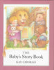 The Babys Story Book Chorao, Kay