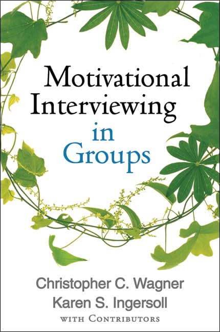Motivational Interviewing in Groups (Applications of Motivational Interviewing Series) used book depot