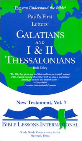 Paul's First Letters: Galatians 1 and II Thessalonians used book depot