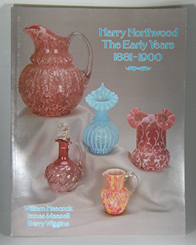Harry Northwood: Early Years, 1881-1900