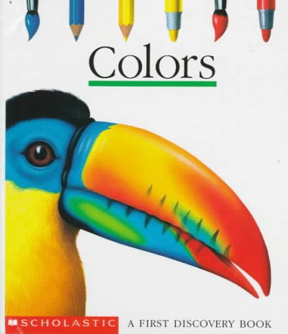 Colors (A First Discovery Book) used book depot