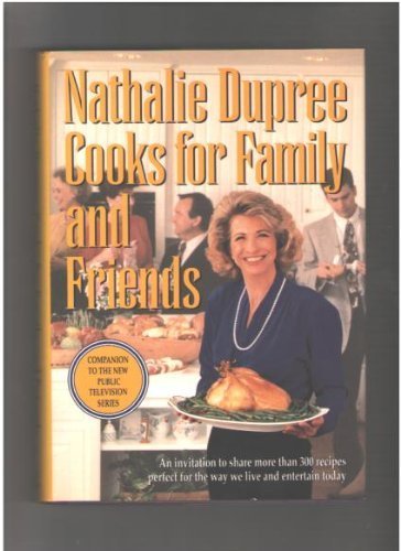 Nathalie Dupree Cooks for Family and Friends used book depot