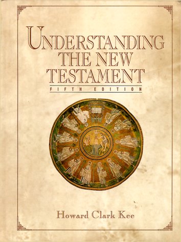 Understanding The New Testament (5th Edition) used book depot