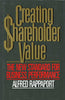 Creating Shareholder Value: A Guide for Managers and Investors