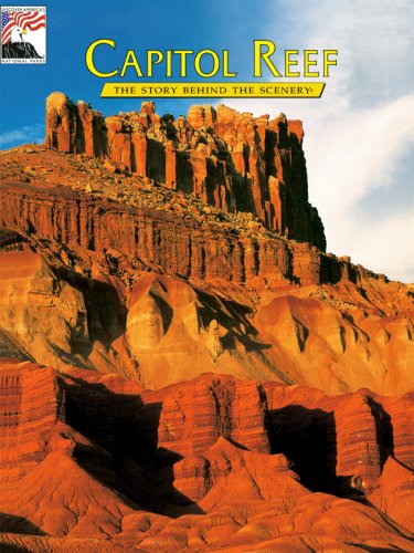 Capitol Reef: The Story Behind the Scenery used book depot