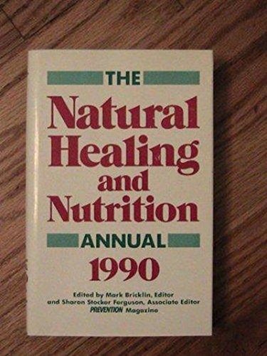 Natural Healing and Nutrition Annual, 1990 used book depot