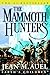 The Mammoth Hunters (Earth's Children)