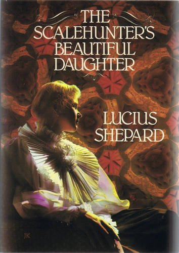 Scalehunters Beautiful Daughter [Hardcover] Shepard, Lucius