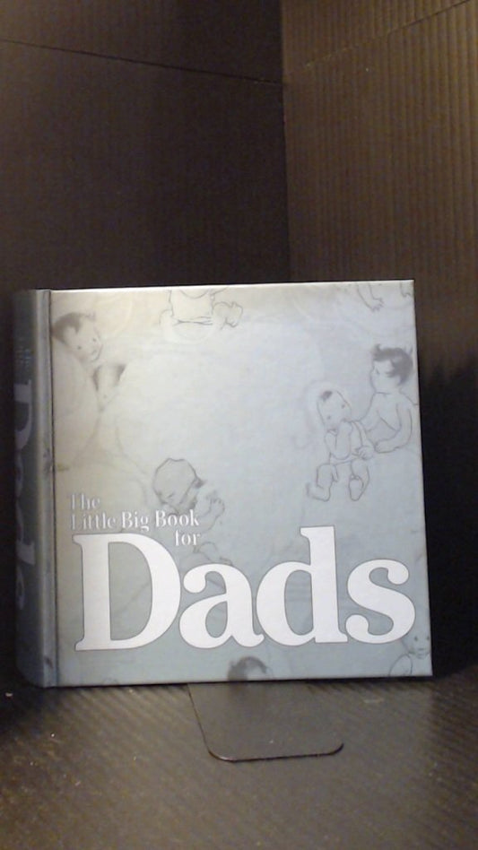 Little Big Book For Dads Tabori, Lena and Wakabayashi, Clark H