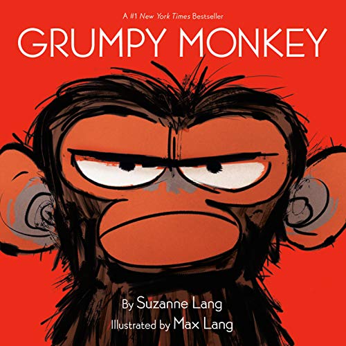 Grumpy Monkey [Hardcover] Lang, Suzanne and Lang, Max