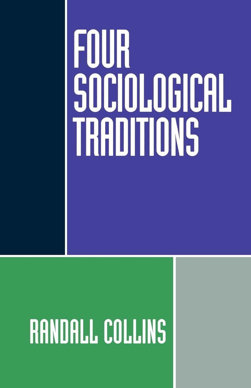 Four Sociological Traditions used book depot