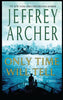 Only Time Will Tell The Clifton Chronicles [Paperback] Archer, Jeffery