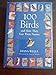 100 Birds and How They Got Their Names