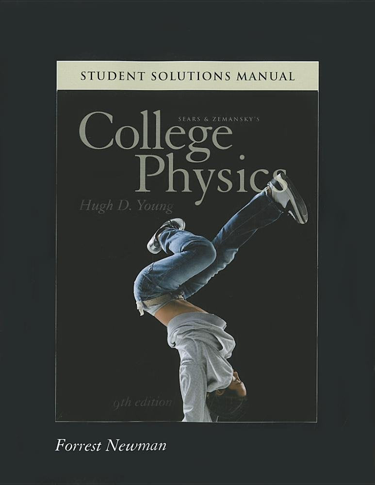 Student Solutions Manual for College Physics used book depot