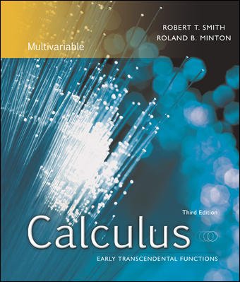 Calculus, Multivariable: Early Transcendental Functions Smith, Robert and Minton, Roland