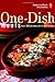 American Heart Association OneDish Meals: Over 200 AllNew, AllinOne Recipes [Hardcover] American Heart Association