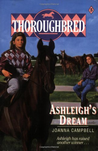 Ashleighs Dream Thoroughbred Series 5 Campbell, Joanna