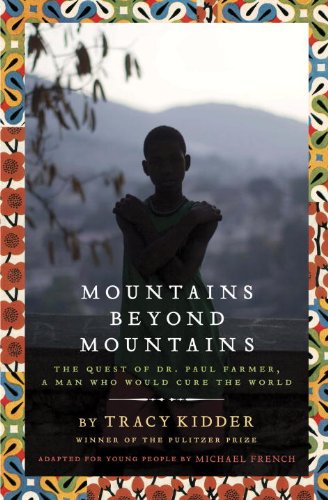 Mountains Beyond Mountains (Adapted for Young People): The Quest of Dr. Paul Farmer, A Man Who Would Cure the World used book depot