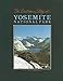 The Geologic Story of Yosemite National Park Huber, N King