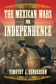 The Mexican Wars for Independence used book depot