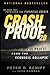 Crash Proof 20: How to Profit From the Economic Collapse [Paperback] Schiff, Peter D and Downes, John