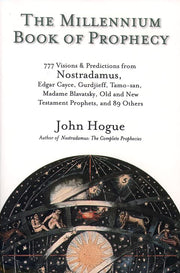 The Millennium Book of Prophecy: 777 Visions and Predictions from Nostredamus, Edgar Cayce, Gurdjeff & more used book depot