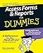 Access Forms and Reports For Dummies Underdahl, Brian