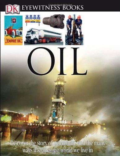 DK Eyewitness Books: Oil used book depot