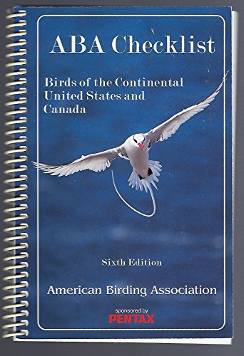 ABA Checklist: Birds of the Continental United States and Canada [Paperback] Jon L And Others The Checklist Committee of the American Birding Association Dunn