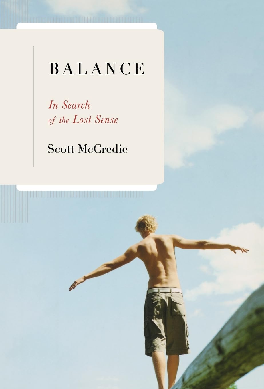 Balance: In Search of the Lost Sense used book depot