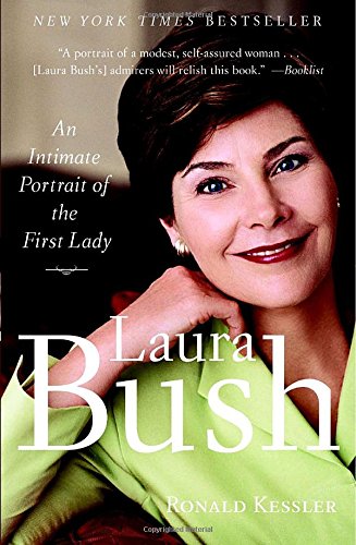 Laura Bush: An Intimate Portrait of the First Lady used book depot