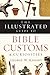 The Illustrated Guide to Bible Customs  Curiosities Knight, George W