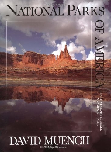 National Parks of America by David Muench (1993-06-30)