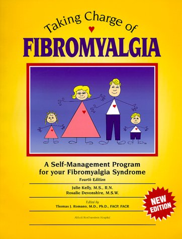 Taking Charge of Fibromyalgia: A Self-Management Program for Your Fibromyalgia Syndrome, Fourth Edition used book depot