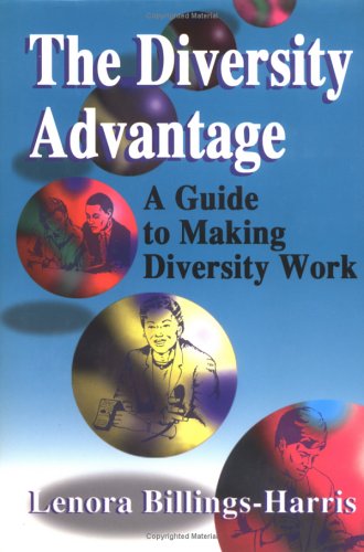 The Diversity Advantage : A Guide to Making Diversity Work used book depot