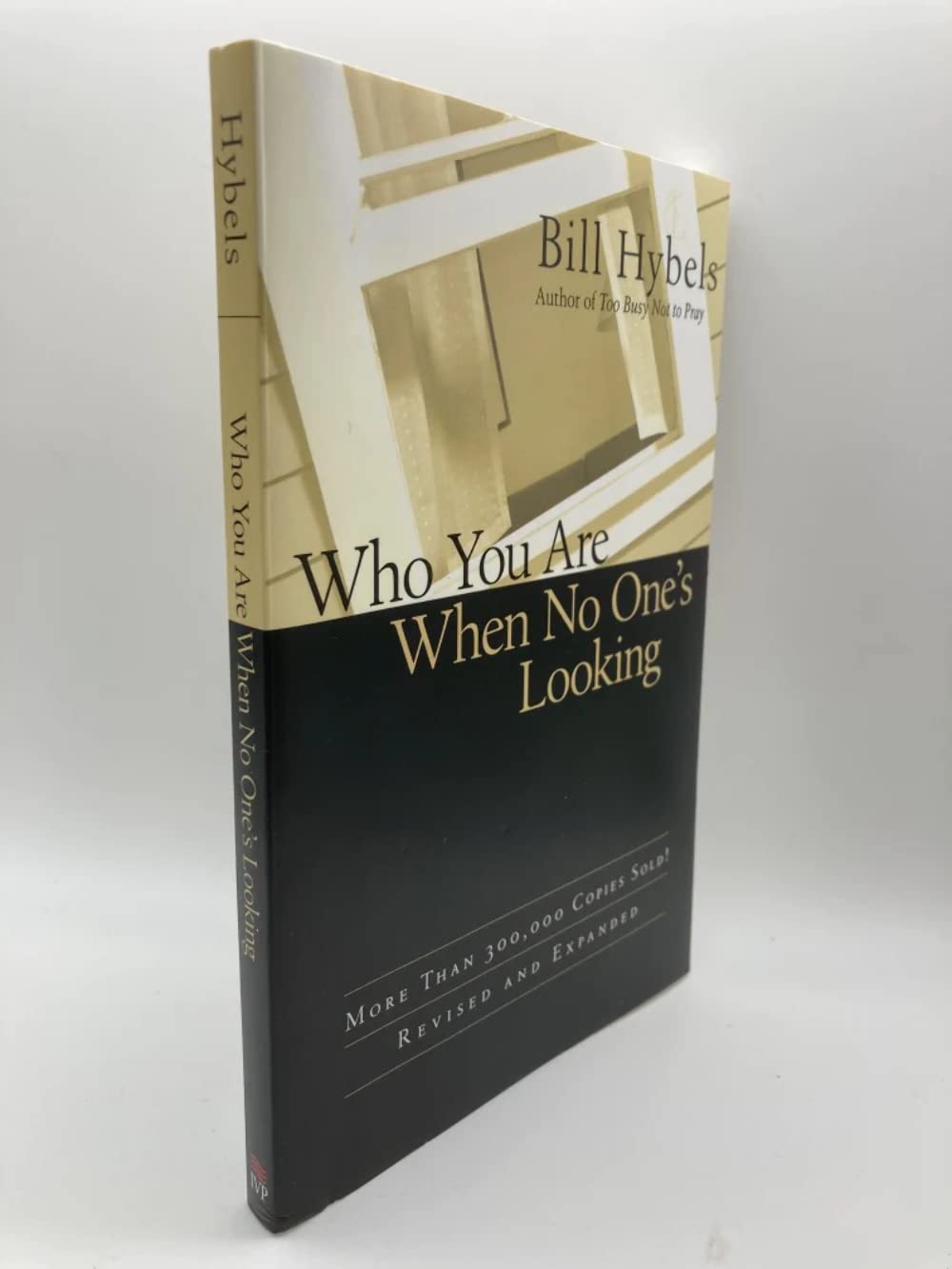Who You Are When No One's Looking: Choosing Consistency, Resisting Compromise used book depot