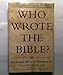 Who Wrote the Bible?