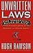Unwritten Laws: The Unofficial Rules of Life as Handed Down by Murphy and Other Sages