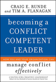 Becoming a Conflict Competent Leader: How You And Your Organization Can Manage Conflict Effectively used book depot
