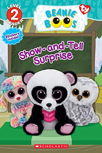 ShowandTell Surprise Beanie Boos: Scholastic Reader, Level 2 Simon, Jenne; EOne and Alvarez, Dave