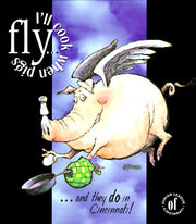 I'll Cook When Pigs Fly...and They Do in Cincinnati! used book depot