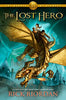 The Lost Hero Heroes of Olympus, Book 1 [Hardcover] Riordan, Rick