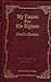 My Utmost for His Highest: The Golden Book of Oswald Chambers Selections for the Year [Hardcover] none stated and B Chambers