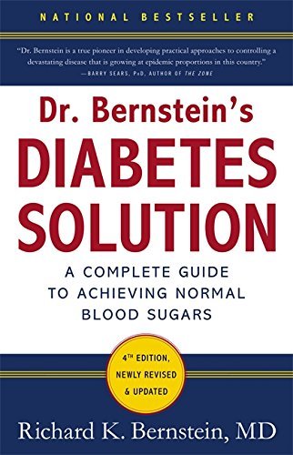 Dr. Bernstein's Diabetes Solution: A Complete Guide to Achieving Normal Blood Sugars used book depot