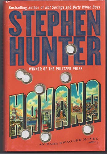 Havana: An Earl Swagger Novel