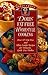 Doris FatFree Homestyle Cooking: Over 175 FatFree and Ultra Lowfat Recipes for Delicious, GuiltFree Dishes Cross, Doris