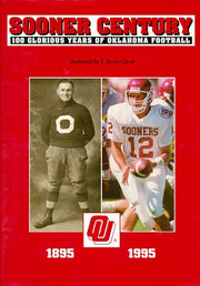 Sooner Century: 100 Glorious Years of Oklahoma Football used book depot
