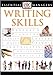 Essential Managers: Writing Skills Essential Managers Series Jos Paulo Moreira de Oliveira and Hayward, Adele