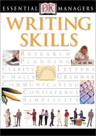 Essential Managers: Writing Skills Essential Managers Series Jos Paulo Moreira de Oliveira and Hayward, Adele